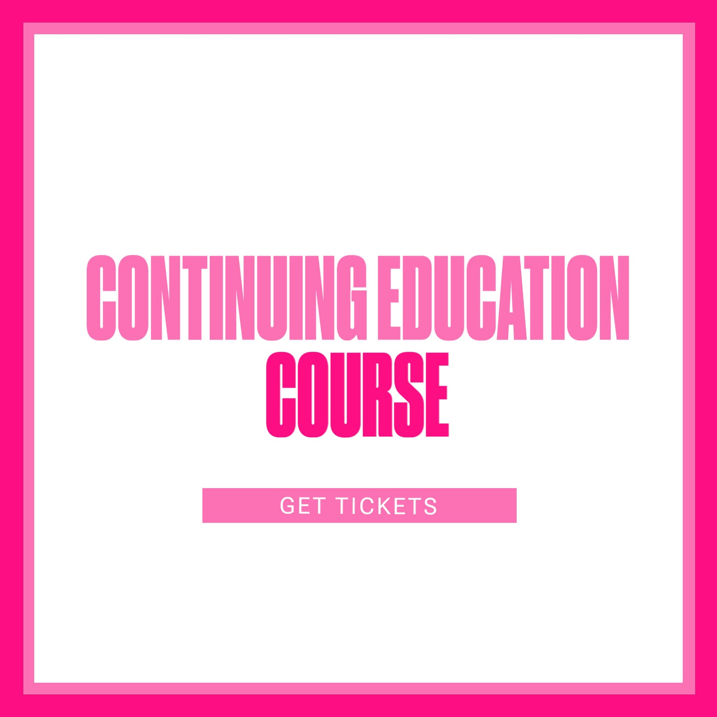 Continuing Education Course